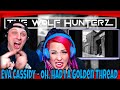 Oh, Had I a Golden Thread - Eva Cassidy (High Quality) THE WOLF HUNTERZ Reactions