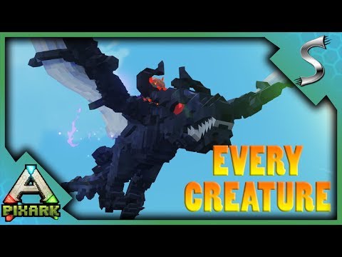 EVERY CREATURE IN PIXARK! GHOST DRAGON, TREX, GRYPHON, CYCLOPS, TREANT + MORE! - PixARK [Gameplay]
