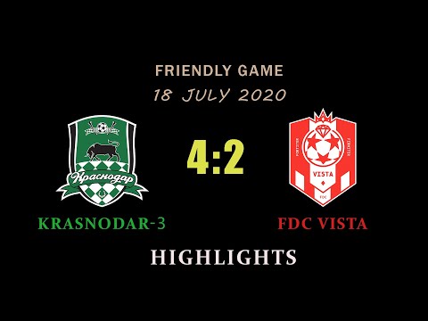 18.07.2020 Krasnodar-3 - FDC Vista - 4:2. Highlights.