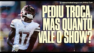 🏈 McLaurin PEDE TROCA! Quanto vale + 3 TIMES que podem trocar