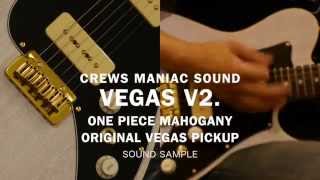Video thumbnail for Crews VEGAS V2 by 楽器好きにはたまらない! フーチーズ 渋谷店 / Guitar Shop Hoochie's
