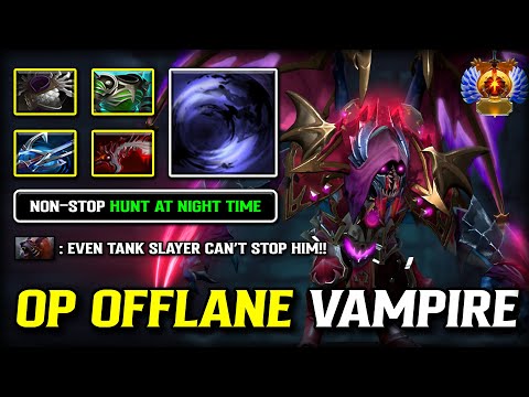 OP OFFLANE VAMPIRE Night Stalker | Abyssal Blade + AC Build | Non-stop Hunt At Night Time Dota 2