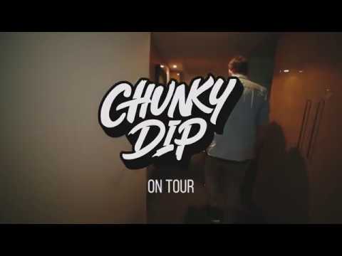 Chunky Dip Promo Vid