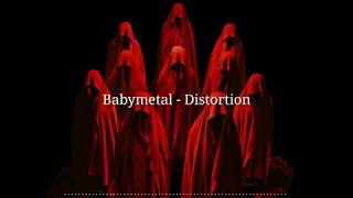 BABYMETAL - DISTORTION (Lyric)