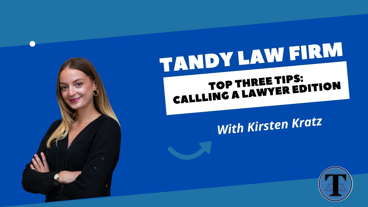 Top Three Tips: Calling A Lawyer Edition