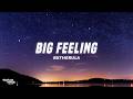 Bktherula BIG FEELING Lyrics