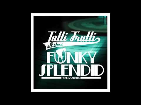 Tutti Frutti Allstars - Bluntin - (Audio 2010)
