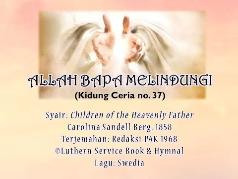 Allah Bapa Melindungi (KC 37)