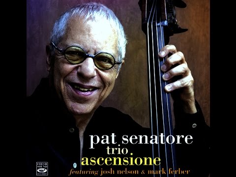 Pat Senatore Trio - Con Alma