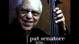 Pat Senatore Trio - Con Alma