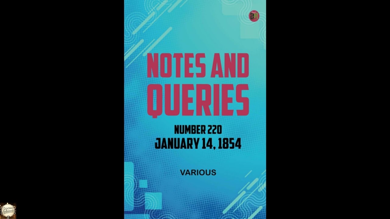 Notes and Queries Number 220 January 14 1854