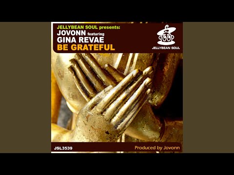 Be Grateful (Jovonn Next Moov Beatz)