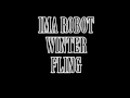 IMA ROBOT- Winter Fling 