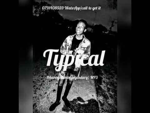 blaQ diamond Ibhanoyi remix (legendary by Typical)