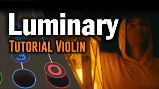 Luminary | Tutorial Violín