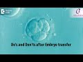 Best advice after Embryo Transfer - Dr.Gouri Gupta of Cloudnine Hospitals | Doctors' Circle