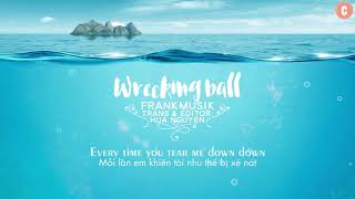 [Lyrics + Vietsub] Wrecking Ball - Frankmusik