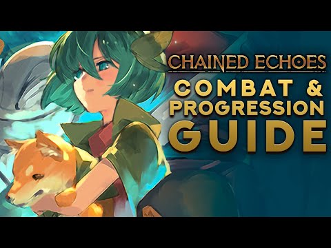 Chained Echoes: Battle and Progression System 101 | Backlog Battle