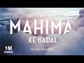 Teri Mahima Ke Badal Hindi Christian Song Filadelfia Music