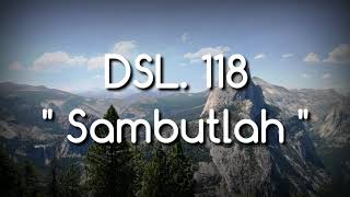 Download lagu Musik Pengiring Ibadah DSL. 118 ' Sambutlah ' mp3