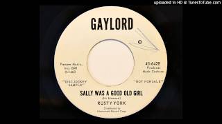Rusty York - Sally Was A Good Old Girl (Gaylord 6428)