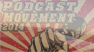 Podcast Movement 2014