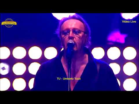 TU Live - Umberto Tozzi