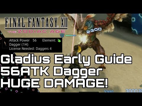 Final Fantasy XII: Zodiac Age - Overpowered Weapon Early! The Gladius Guide!  Huge Damage!