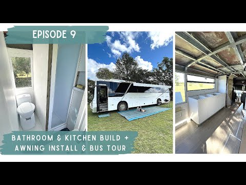 Episode 9 -  Walkthrough, Bathroom and Kitchen Build - School Bus Conversion