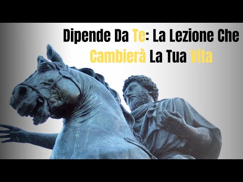 Dipende Da Te: La Lezione Che Cambierà La Tua Vita