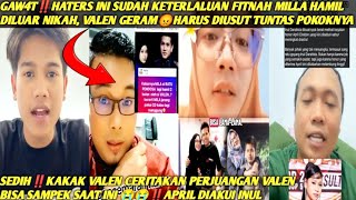 Download lagu GAW4T‼️VALEN GERAM!! HATERS INI SUDAH BENAR BENAR KELEWATAN FITNAH MILLA HAMIL DILUAR NIKAH‼️ mp3