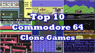 Top 10 Commodore 64 Clone Games