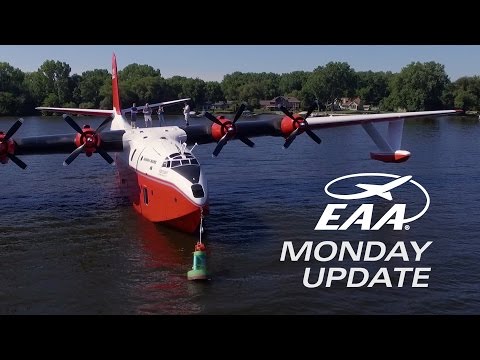 EAA AirVenture 2016 - Monday Update