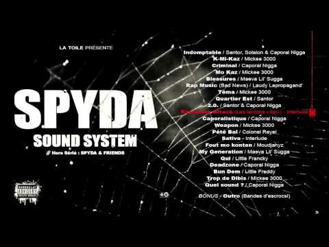 La Toile © #SPYDA SOUND SYSTEM [FULL ALBUM]