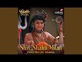 Shiv Shakti Milan Prem Dikhe Jab Antarman