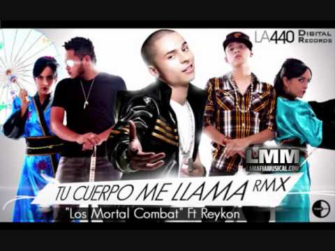 Tu Cuerpo Me Llama (Official Remix) (Los Mortal Combat Ft. Reykon)