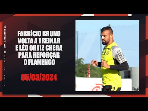 FABRÍCIO BRUNO RETURN TO TRAINING AND LÉO ORTIZ ARRIVES IN RIO