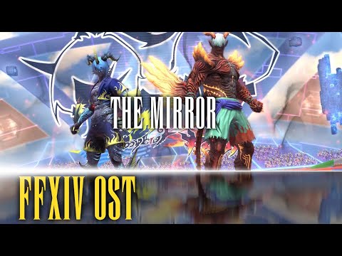 Red Hot and Deep Blue Theme "The Mirror" - FFXIV OST