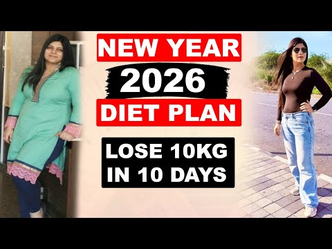 New Year Diet plan to lose weight | Diet Plan 2026| Lose 10 Kg In 10 Day| In Hindi | Dr.Shikha Singh