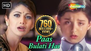 Paas Bulati Hai Itna Rulati Hai - Jaanwar Songs [HD] - Shilpa Shetty - Sunidhi Chauhan - Alka Yagnik