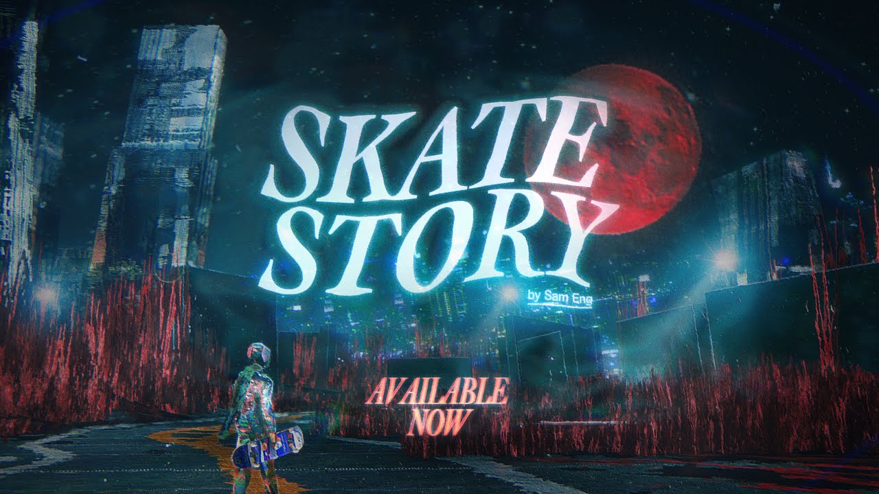 Skate Story - Official Launch Trailer | Out NOW