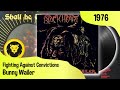 Bunny Wailer - Fighting Against Convictions + LYRICS (Bunny Wailer - Blackheart Man, 1976)