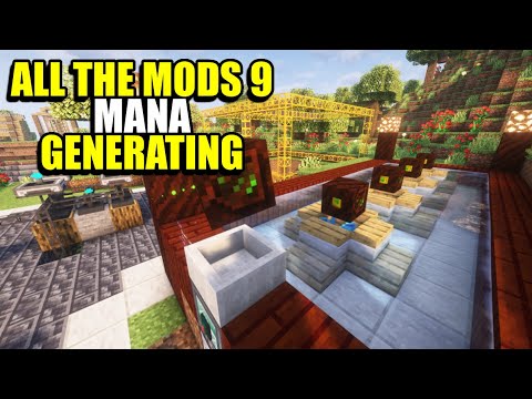 Ultimate Mana Generation! Minecraft All The Mods 9 Modpack