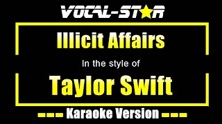 Download lagu Illicit Affairs Karaoke | Taylor Swift Karaoke Version mp3