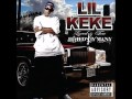 Lil Keke- What it's made for (chopped up & slowed down by: HMB)