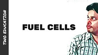 Electrochemistry Class 12 Fuel cells