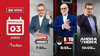 Download lagu Willax en vivo - CONTRACORRIENTE - BETO A SABER - AHORA Y EN LA HORA - 03/06/2026 | Willax mp3