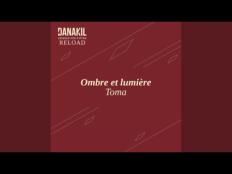 Ombre et lumière (Reload)