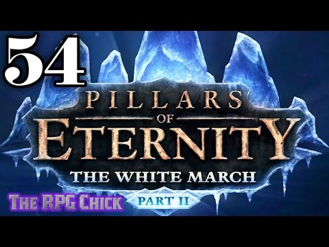 Let's Play Pillars of Eternity: The White March - Part 2 (Blind), Part 54: A Return to Court