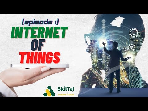What is Internet Of Things? Tech-Knowledge | Episode 1